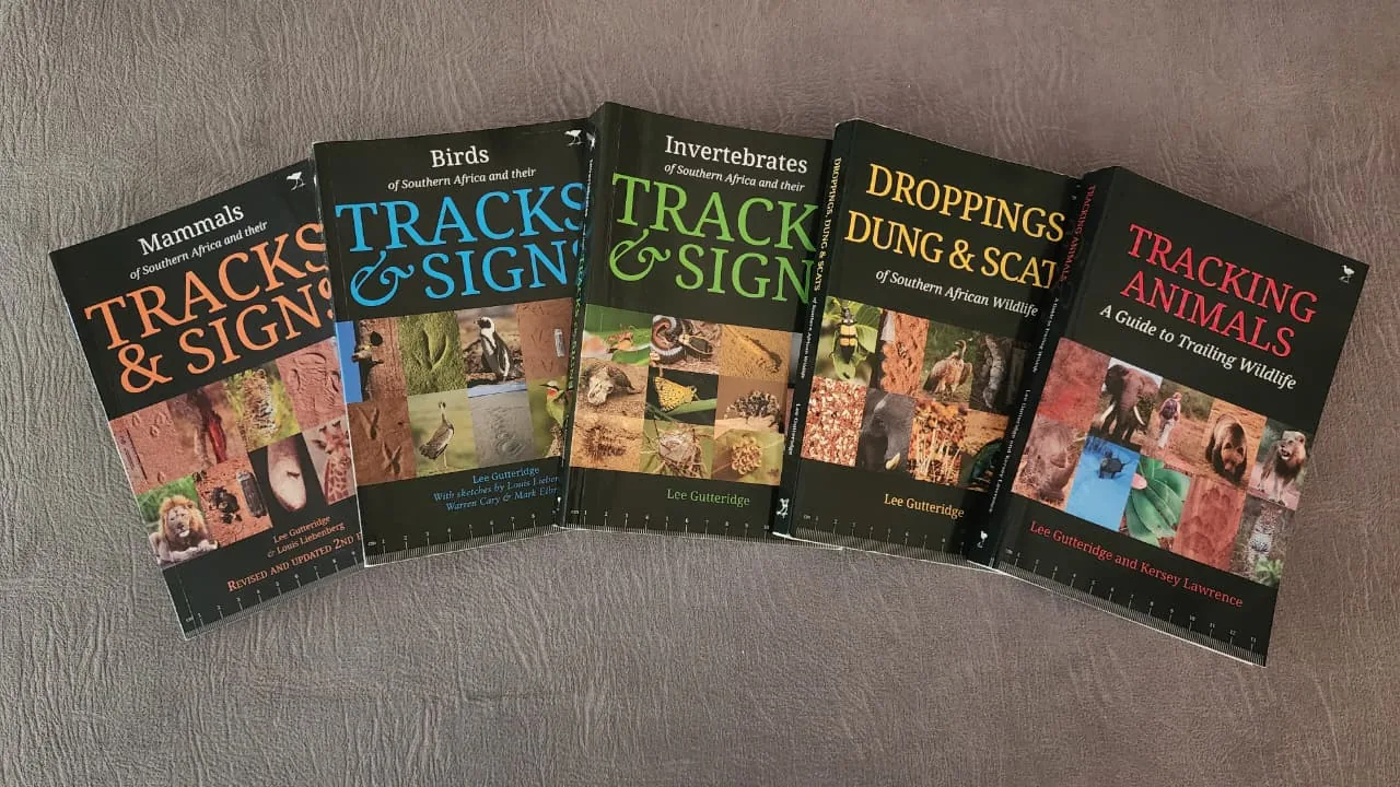 The Tracks and Signs book series by Lee Gutteridge with Jacana Media: Mammals, Birds, Invertebrates, Droppings Dung and Scat, and Tracking Animals
